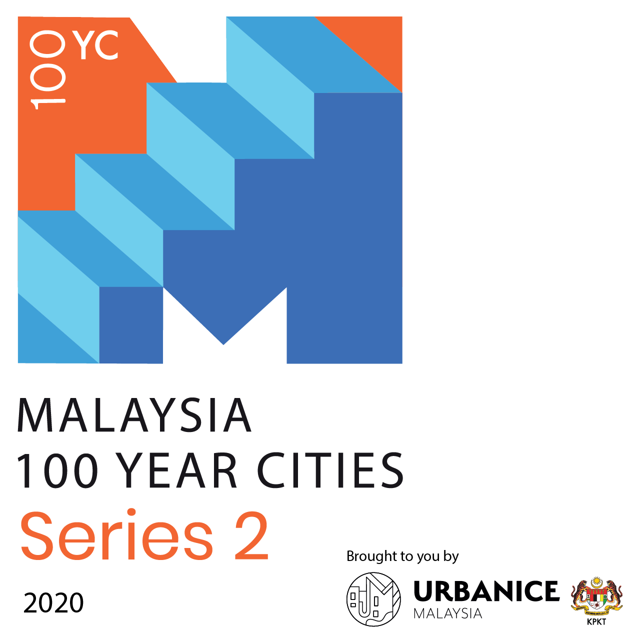 M100YC WEBINAR SERIES - FUTURE OF CITIES THE NEW NORMAL OF POST COVID